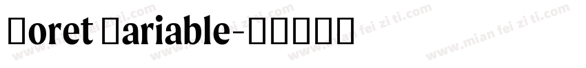 Moret Variable字体转换